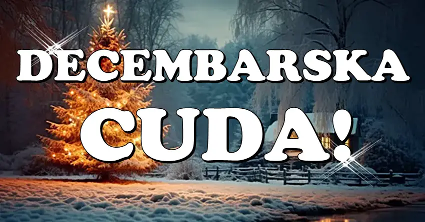 DECEMBAR ce OVIM znacima biti NAJSAVRSENIJI – dolazi VREME CUDA! DECEMBAR ce OVIM znacima biti NAJSAVRSENIJI – dolazi VREME CUDA!