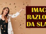 razlog za slavlje