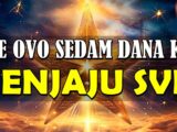 biće ovo sedam dana