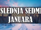 poslednja sedmica januara