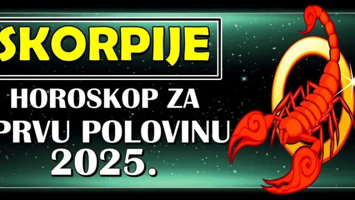 ŠKORPIJE u PRVOJ POLOVINI 2025. očekuju LUDA DEŠAVANJA! Ali ovo će vas definitivno usrećiti!