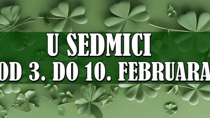 U sedmici od 3. do 10. februara: Sedam dana za srecu,ljubav i ostvarenje snova za OVE znake zodijaka!