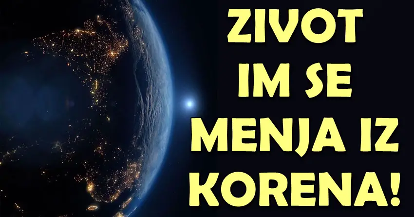ŽIVOT im se MENJA IZ KORENA: VELIKE PROMENE su u najavi za OVE zodijake! ŽIVOT im se MENJA IZ KORENA: VELIKE PROMENE su u najavi za OVE zodijake!