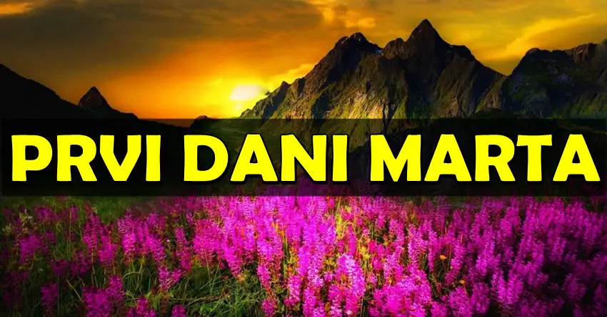 Prvi dani marta će biti POSEBNI i nekim znacima će doneti NAJVEĆU SREĆU u ŽIVOTU! Prvi dani marta će biti POSEBNI i nekim znacima će doneti NAJVEĆU SREĆU u ŽIVOTU!