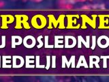 POSLEDNJA NEDELJA MARTA