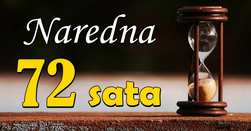 U naredna 72 sata slede VELIKE PROMENE i NAJLEPŠE PRILIKE za ova TRI znaka zodijaka! U naredna 72 sata slede VELIKE PROMENE i NAJLEPŠE PRILIKE za ova TRI znaka zodijaka!