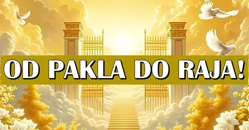 PROŠLI SU KROZ PAKAO, ali će ovi zodijaci konačno dobiti ZASLUŽENI RAJ! Ogromna sreća im sledi! PROŠLI SU KROZ PAKAO, ali će ovi zodijaci konačno dobiti ZASLUŽENI RAJ! Ogromna sreća im sledi!