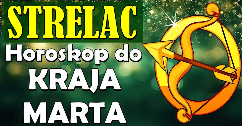 STRELČEVE do KRAJA MARTA očekuje VELIKO IZNENAĐENJE! Niste svesni šta sledi! STRELČEVE do KRAJA MARTA očekuje VELIKO IZNENAĐENJE! Niste svesni šta sledi!