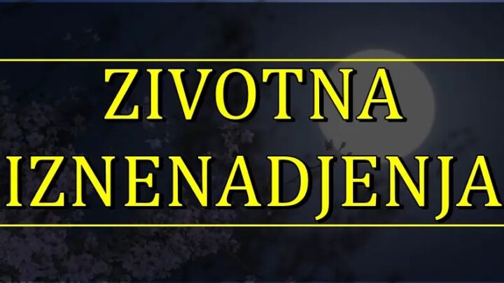 ŽIVOT ĆE IH OSTAVITI BEZ TEKSTA! Ovi zodijaci ce doziveti nesto cemu se nikako ne nadaju!