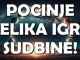počinje velika igra sudbine