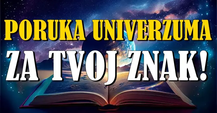 Tvoj znak krije više nego što misliš – Otkrij poruku univerzuma za SEBE!