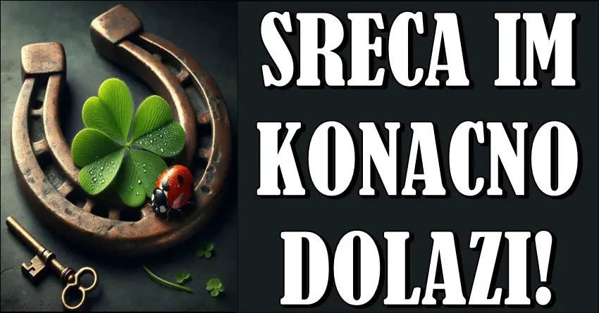 SREĆA KONAČNO STIŽE: Ovi znaci su PROŠLI SVE, a sad im sledi NAGRADA! SREĆA KONAČNO STIŽE: Ovi znaci su PROŠLI SVE, a sad im sledi NAGRADA!