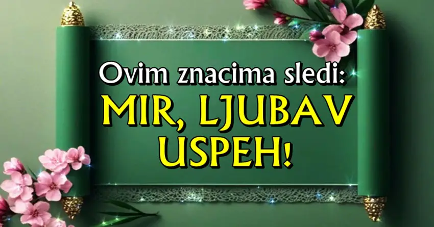 MIR, LJUBAV I USPEH: Ako ste rodjeni u OVIM znacima zvezde vam donose ono što ste dugo čekali! MIR, LJUBAV I USPEH: Ako ste rodjeni u OVIM znacima zvezde vam donose ono što ste dugo čekali!