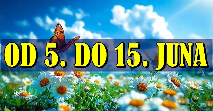 VAŽNI ZNAKOVI NEBA: Šta vam donosi period od 5. do 15. juna? VAŽNI ZNAKOVI NEBA: Šta vam donosi period od 5. do 15. juna?