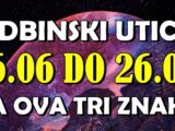 Dan koji MENJA SVE: 6.6. donosi snažnu energiju i najjači uticaj do 26.6. – OVA TRI znaka će osetiti moć sudbine!