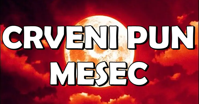 Crveni Mesec večeras gori na nebu: Život OVIH znakova se menja iz korena! Crveni Mesec večeras gori na nebu: Život OVIH znakova se menja iz korena!
