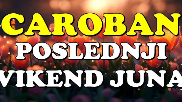 ČAROBAN POSLEDNJI VIKEND JUNA: OVI ZNACI ĆE ZABLISTATI KAO NIKADA!