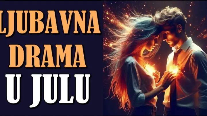 LJUBAVNA DRAMA U JULU: TRI ZNAKA ĆE BIRATI IZMEĐU PROŠLOSTI I SADAŠNJOSTI!