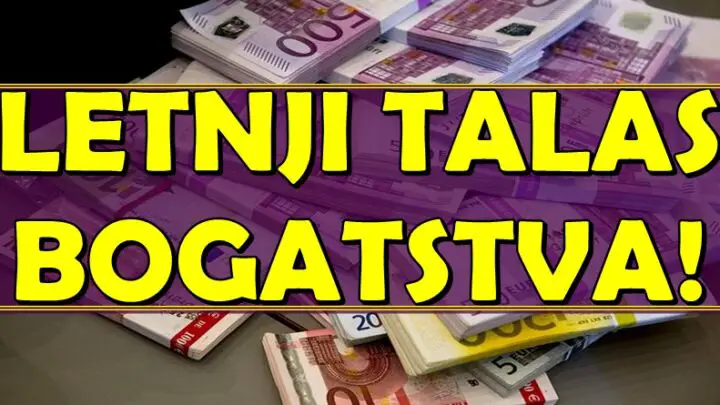 LETNJI TALAS BOGATSTVA: Ovim znacima se OTVARAJU FINANSIJSKA NEBESA – novac, uspeh i moć su na njihovoj strani!