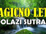 LETNJI PERIOD DONOSI ČUDO: Sutra počinje LETO i OVIM znacima se OTVARA PUT ka MAGIJI, LJUBAVI i OSTVARENJU SNA!