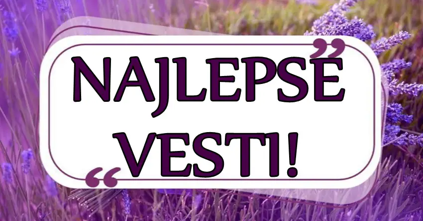 Ako si među njima – pripremi se za NAJBOLJE vesti u svom životu! Ako si među njima – pripremi se za NAJBOLJE vesti u svom životu!