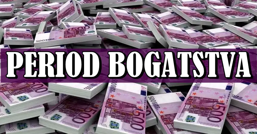 Period bogatstva za OVE znakove – novac dolazi kad se najmanje nadate! Period bogatstva za OVE znakove – novac dolazi kad se najmanje nadate!