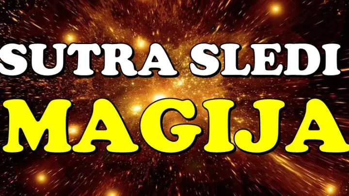 SUTRA JE MAGIJA MOGUĆA: Dva znaka će sutra DOŽIVETI ČUDO!