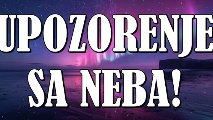 UPOZORENJE SA NEBA: Ako si među OVIM znacima, NE DONOSI NAGLE ODLUKE narednih dana!