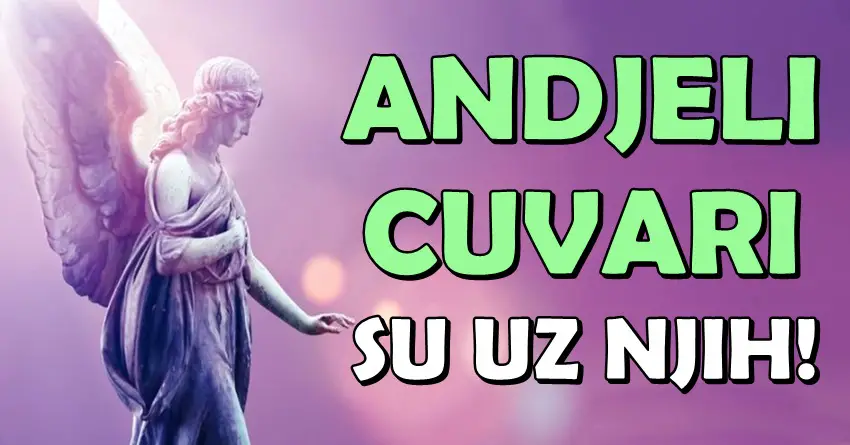 POSLE SUZA DOLAZI OSMEH: Anđeli čuvari su sada uz OVE znakove! POSLE SUZA DOLAZI OSMEH: Anđeli čuvari su sada uz OVE znakove!
