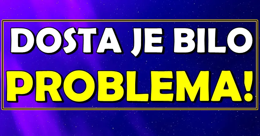 DOSTA JE BILO! Ovi znakovi PREKIDAJU SVE što ih GUŠI! Rešiće se problema! DOSTA JE BILO! Ovi znakovi PREKIDAJU SVE što ih GUŠI! Rešiće se problema!
