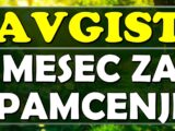 AVGUST KAKAV SE PAMTI CEO ŽIVOT: Ovi znakovi ulaze u MESEC SREĆE koji menja sve!