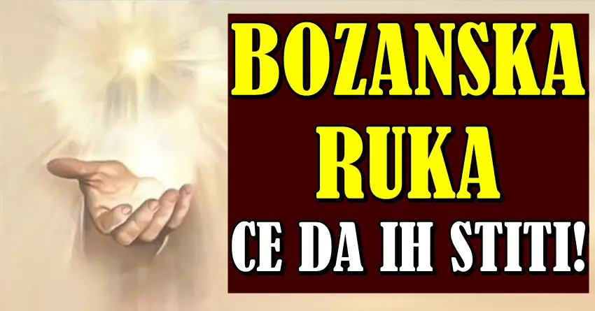 BOŽANSKA RUKA SE SPUŠTA: Nebo štiti ove znakove – Njima kreće novi, sigurniji put! BOŽANSKA RUKA SE SPUŠTA: Nebo štiti ove znakove – Njima kreće novi, sigurniji put!