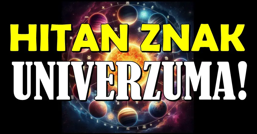 NE ZANEMARUJ OVAJ ZNAK UNIVERZUMA: Tvoj horoskop krije poruku koju MORAŠ ČUTI danas! NE ZANEMARUJ OVAJ ZNAK UNIVERZUMA: Tvoj horoskop krije poruku koju MORAŠ ČUTI danas!