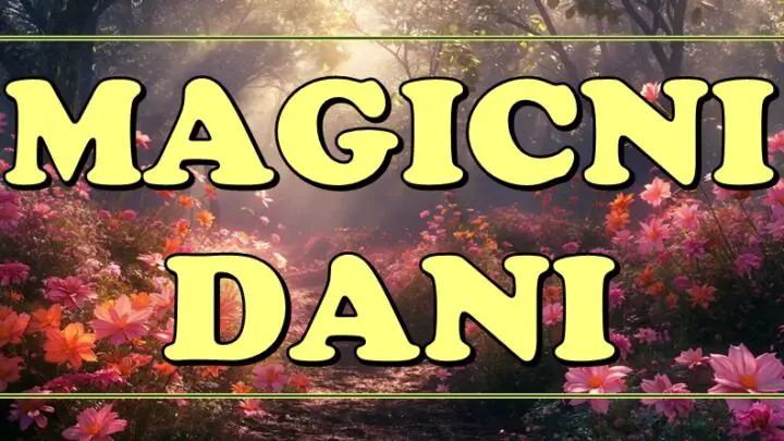 MAGIČNI DANI SU STIGLI: Ako ste među OVIM ZNAKOVIMA – spremite se za BAJKU!