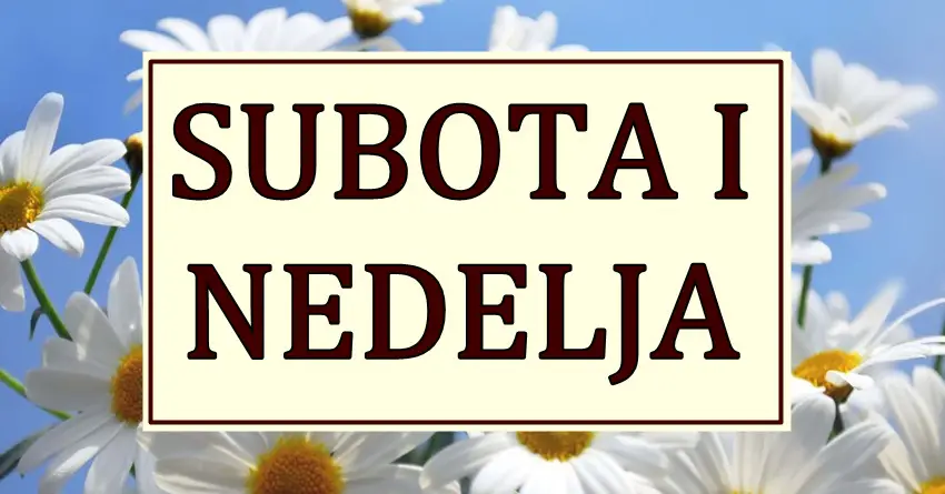 SUBOTA I NEDELJA SU KLJUČNI: Zvezde donose ISTINU koju ne možete ignorisati! SUBOTA I NEDELJA SU KLJUČNI: Zvezde donose ISTINU koju ne možete ignorisati!