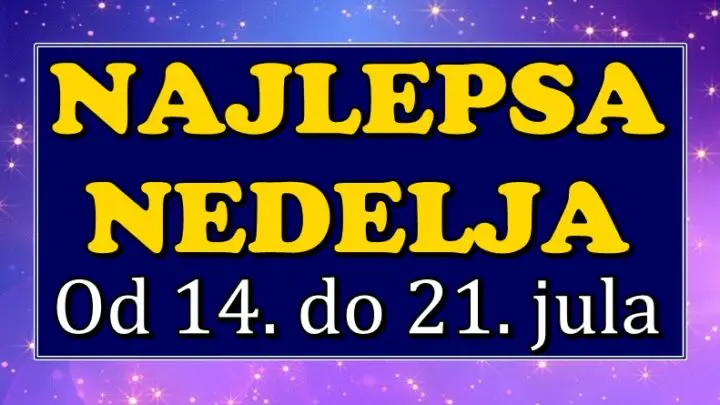 NAJLEPŠA SEDMICA OD 14. DO 21. JULA: Ovih 5 znakova zodijaka čeka SREĆA, LJUBAV i OSTVARENJE SNOVA!