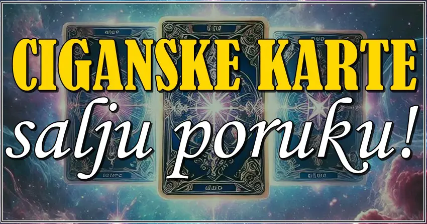 Ciganske karte šalju poruku: Ljubav i sreća stižu do kraja meseca za OVE znake!