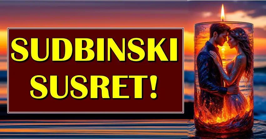 LJUBAV DOLAZI KADA SE NAJMANJE NADAŠ: Ovi znakovi imaju SUDBINSKI SUSRET! LJUBAV DOLAZI KADA SE NAJMANJE NADAŠ: Ovi znakovi imaju SUDBINSKI SUSRET!