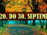 Horoskop od 20. do 30. septembra: Neočekivane odluke, sudbinski preokreti i ljubavne iskre!