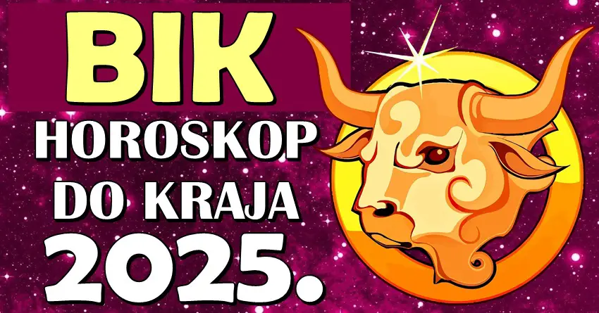 DO KRAJA 2025. Bik grabi sve što mu pripada: Sudbina ga vodi ka bogatstvu, ljubavi i istorijskoj pobedi!