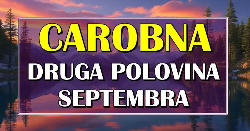 DRUGA POLOVINA SEPTEMBRA menja sve: Ova tri znaka dobijaju NAJVEĆE ČUDO svog života!