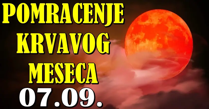 POMRAČENJE KRAVAVOG MESECA 7. SEPTEMBRA! Sudbinski dan donosi VELIKE promene za ova 4 znaka – ništa više neće biti isto!