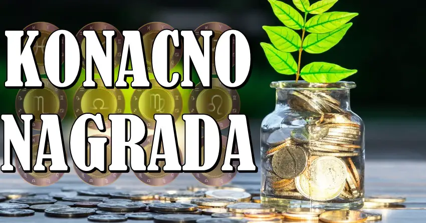 KONAČNO NAGRADA: Ova 3 znaka dobijaju novac, sigurnost i stabilnost!