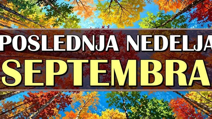 POSLEDNJA NEDELJA SEPTEMBRA OTKRIVA TAJNU: Ovi znakovi ulaze u period sreće, ljubavi i velikih preokreta!
