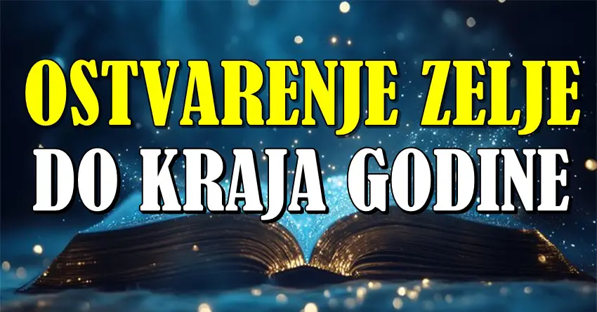 Do kraja godine – ova dva znaka će ostvariti ono o čemu su sanjali!