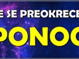 SVE SE PREOKREĆE U PONOĆ: Sudbina sprema iznenađenje za OVA tri znaka koje niko ne očekuje!